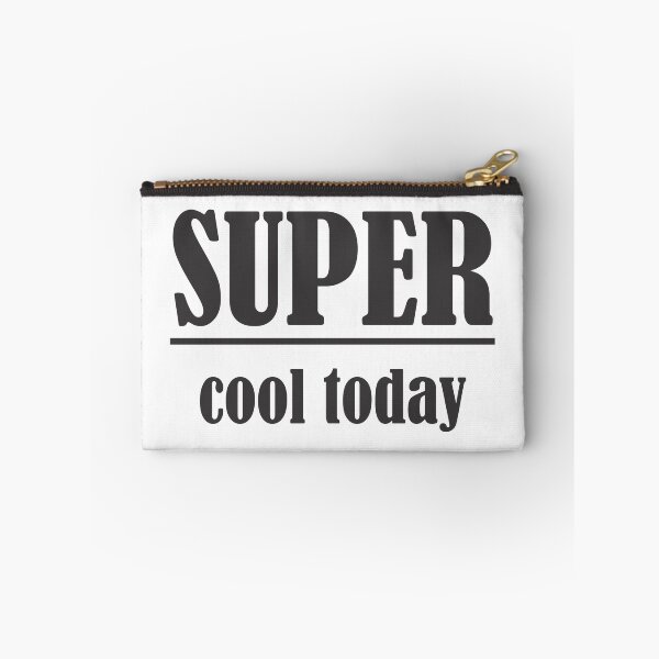Item preview, Super Cool Today designed and sold by D3SHOP.
