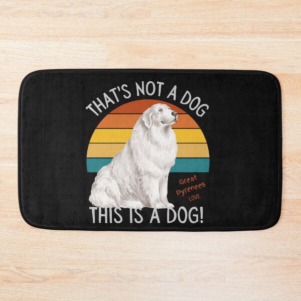 Item preview, Pyrenees Love, This is a Dog! designed and sold by TerScott.