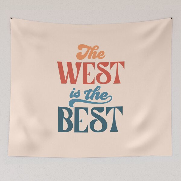 Item preview, The West is the Best 01 designed and sold by MamSelle.