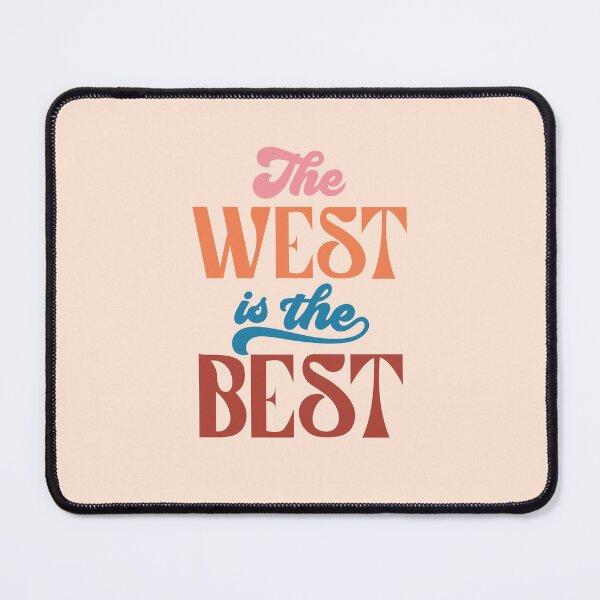 Item preview, The West is the Best 02 designed and sold by MamSelle.