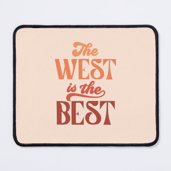 Item preview, The West is the Best 03 designed and sold by MamSelle.