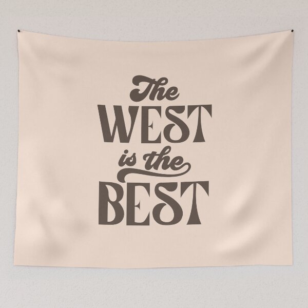 Item preview, The West is the Best 04 designed and sold by MamSelle.
