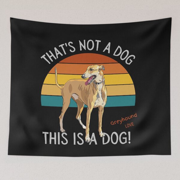 Item preview, Greyhound Love, This is a Dog! designed and sold by TerScott.