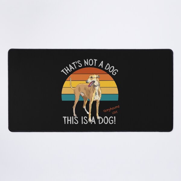 Item preview, Greyhound Love, This is a Dog! designed and sold by TerScott.
