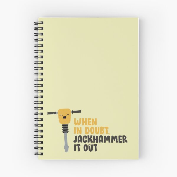 Item preview, When in doubt, jackhammer it out designed and sold by Rochenmann.