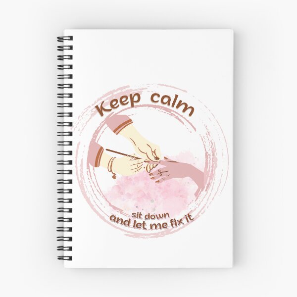 Item preview, Keep calm sit down and let me fix it, nail artist, for light backgrounds designed and sold by SquirrelNat.