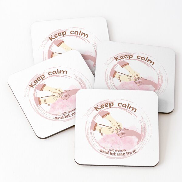 Item preview, Keep calm sit down and let me fix it, nail artist, for light backgrounds designed and sold by SquirrelNat.