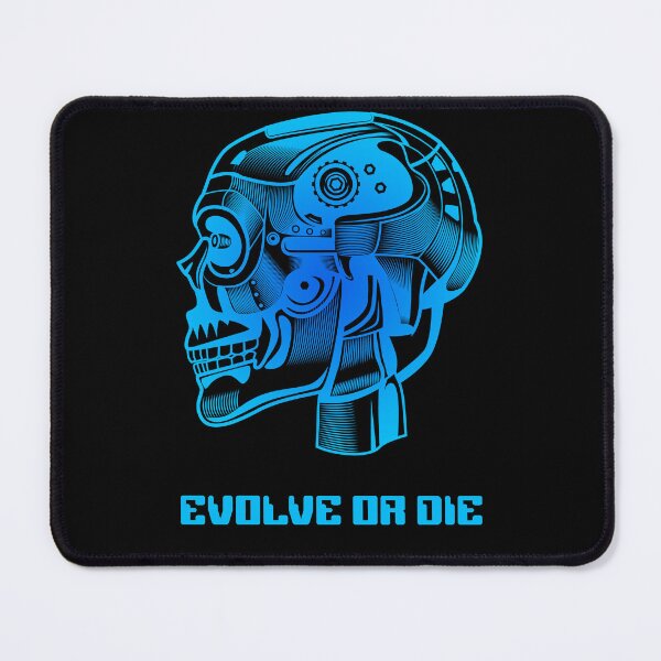 Item preview, Funny Evolve or Die Robot designed and sold by OliviaGbyKyro.