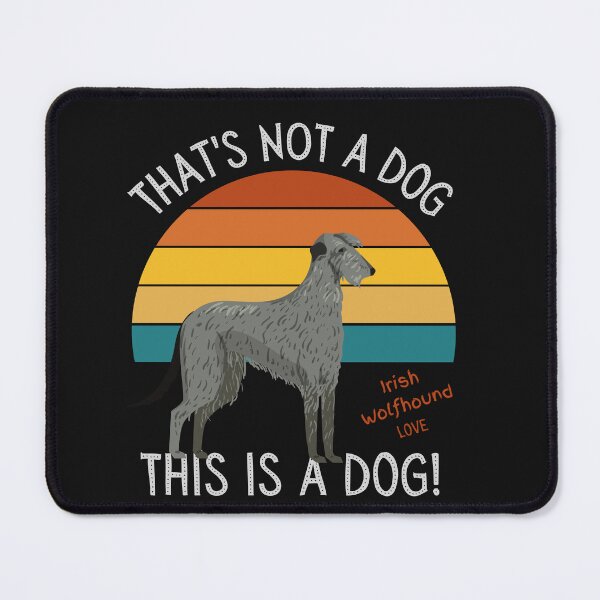 Item preview, Irish Wolfhound Love, This is a Dog! designed and sold by TerScott.