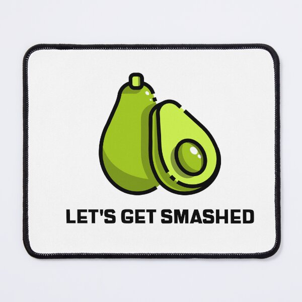 Item preview, lets get smashed avocado funny avocado food lover breakfast meme vegan  designed and sold by STELATO.