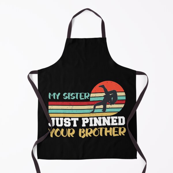 Item preview, My sister just pinned your brother designed and sold by the--best-art.