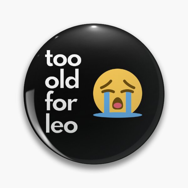 Item preview, Too Old For Leo - Dark Background designed and sold by NateFellhauer.