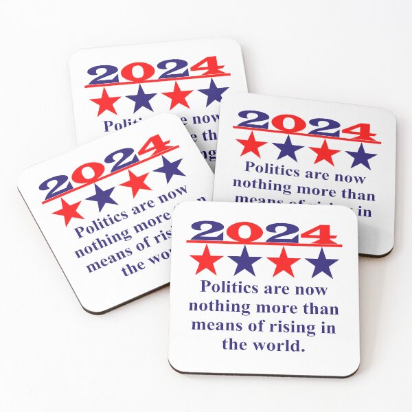 Item preview,  Politics Are Now Nothing More - Political Quote  designed and sold by CrankyOldDude.