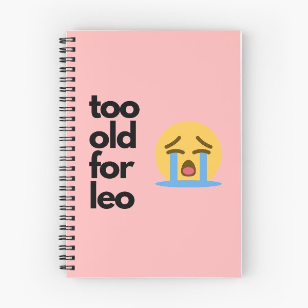Item preview, Too Old For Leo - Light Background designed and sold by NateFellhauer.