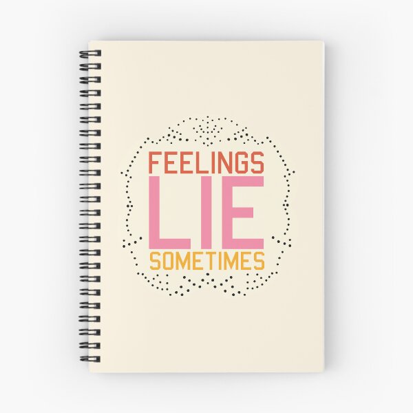 Item preview, Feelings Lie Sometimes designed and sold by OKObjects.