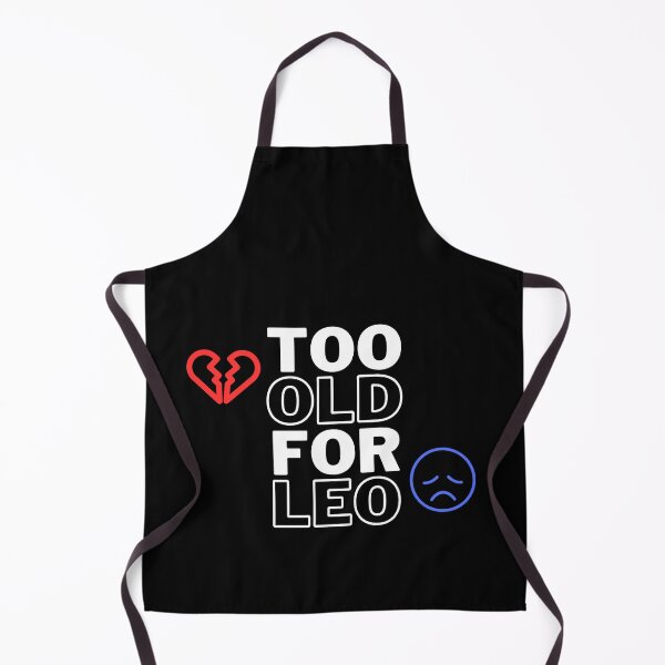 Item preview, Too Old For Leo - Dark Background designed and sold by NateFellhauer.