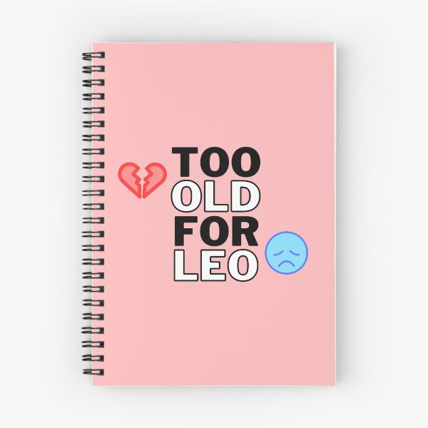 Item preview, Too Old For Leo - Light Background designed and sold by NateFellhauer.