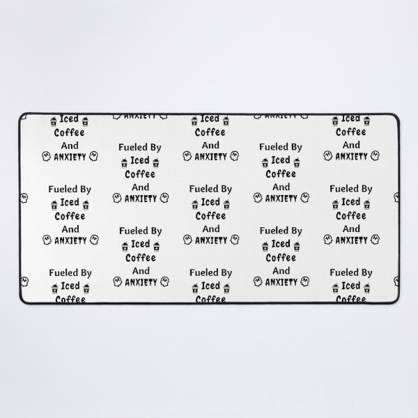 Item preview, Fueled By Iced Coffee And Anxiety - Funny And Cute Quotes designed and sold by Designspot2020.