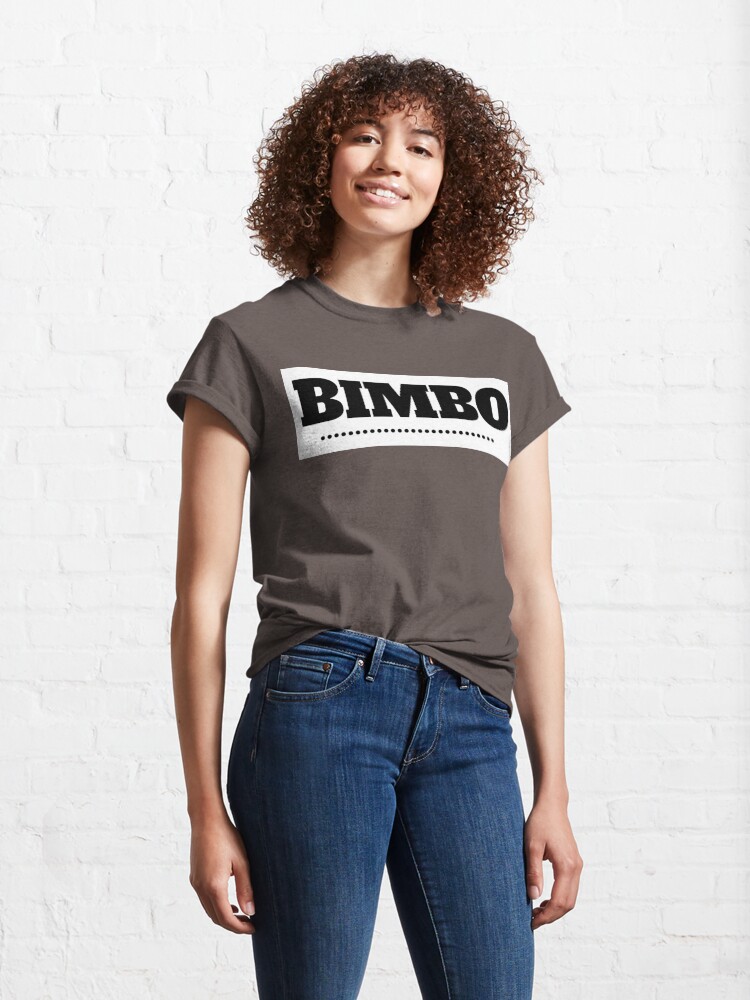 Thumbnail 4 of 7, Classic T-Shirt, Bimbo Text designed and sold by RetinalKandy.