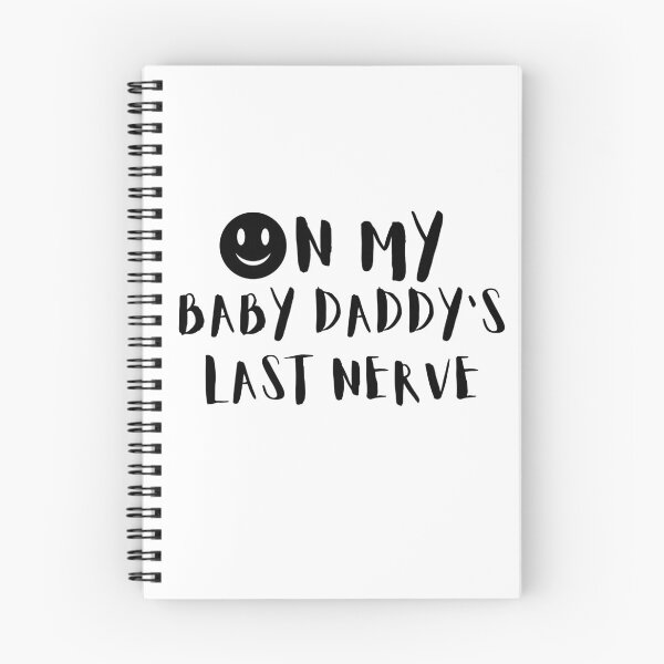 Item preview, Copy of On My Baby Daddys Last Nerve designed and sold by Creative Nebula ☑️.