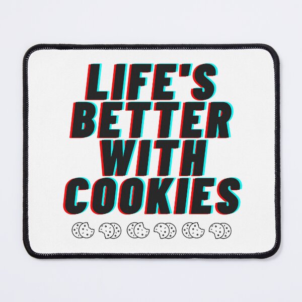 Item preview, Life's Better with Cookies, baking, T-shirt designed and sold by pixeldizajn.