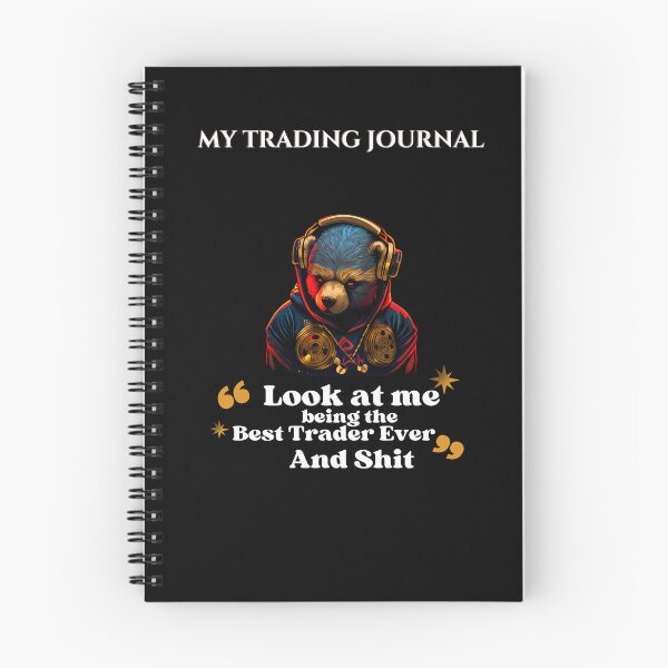 Item preview, Trading Journal, for stock market, forex, day traders, Day Trading log, Trading Diary for, Bear and Bull Market, Best Trader, Funny Journal designed and sold by TradingTeesKids.