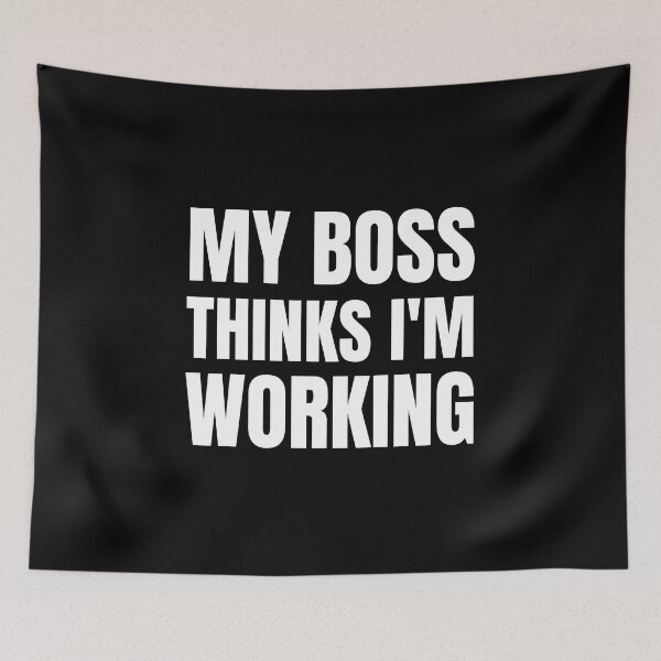 Item preview, My Boss Thinks I'm Working  designed and sold by FunnyFactDesign.