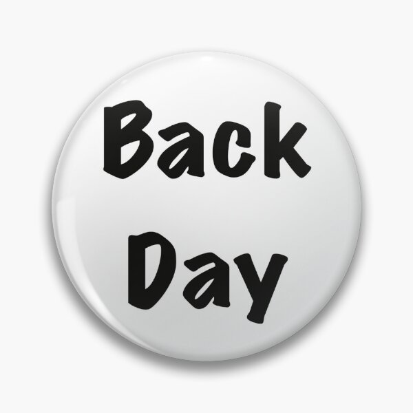Item preview, Back Day designed and sold by allgains.