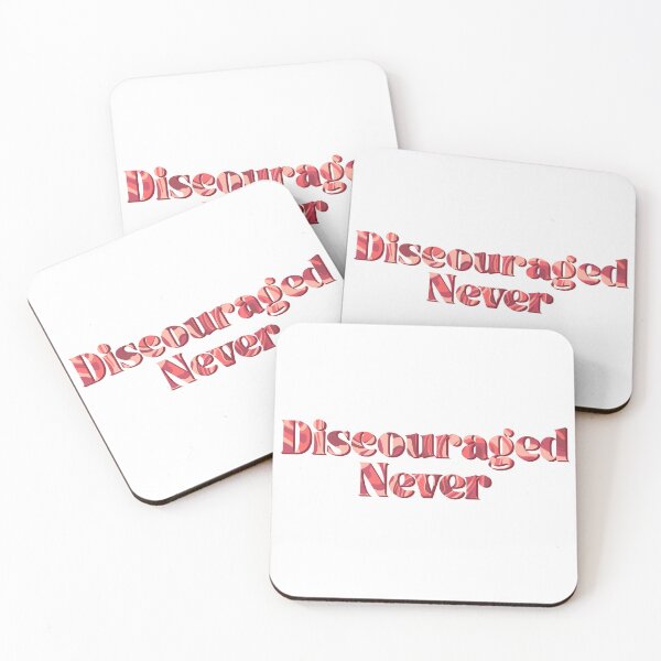 Item preview, Discouraged Never designed and sold by sassystopsign.
