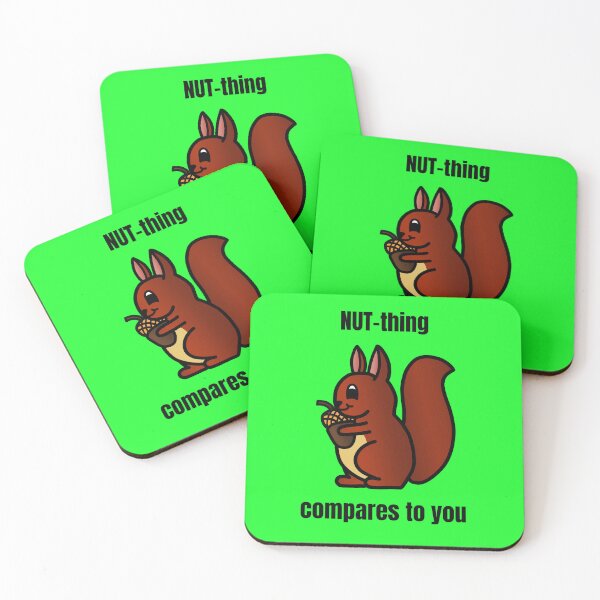 Item preview, NUT-Thing Compares To You - Cute Little Baby Squirrel designed and sold by LadySquiggle.