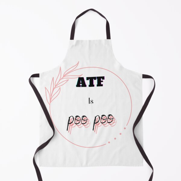 Item preview, ATF is poo poo designed and sold by PAL • ART.