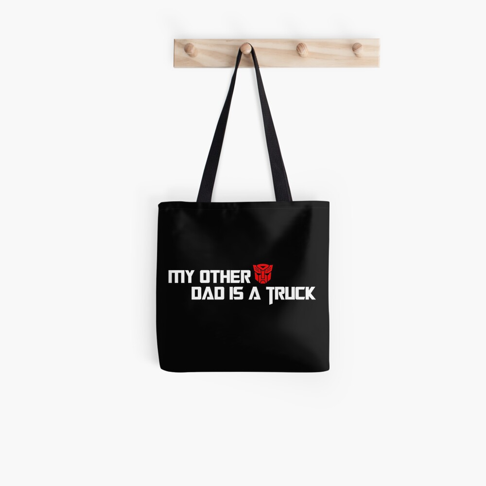 My Other Dad is a Truck Tote Bag