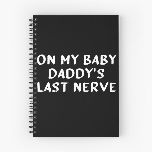 Item preview, on my baby daddys last nerve designed and sold by Catsloversdotme.