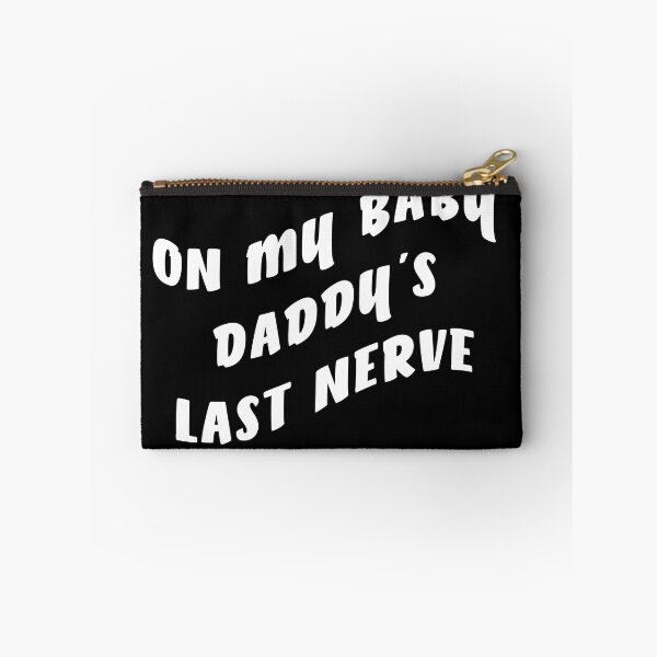 Item preview, on my baby daddys last nerve designed and sold by Catsloversdotme.