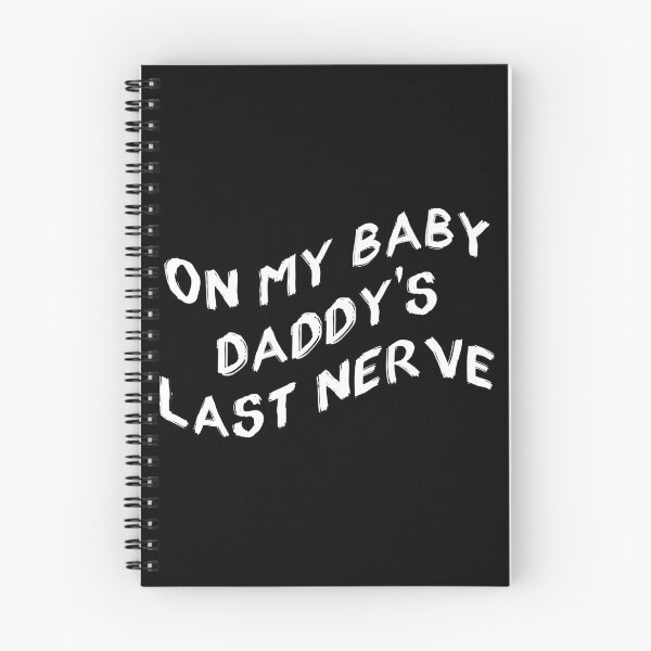 Item preview, on my baby daddys last nerve designed and sold by Catsloversdotme.