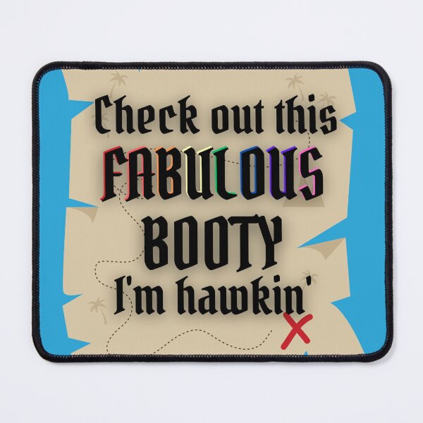 Item preview, Check out this fabulous booty I'm hawkin designed and sold by Planetary-Disco.