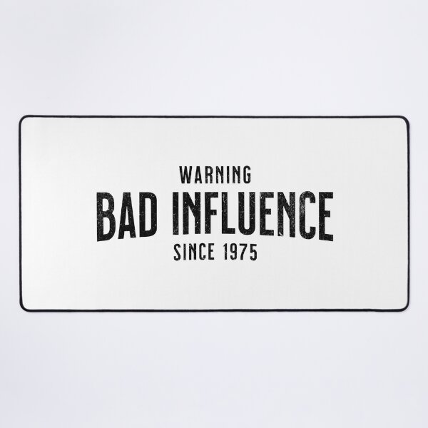 Item preview, 1975 Humorous Birthday Gift - Warning - Bad Influence Since 1975 - You Need This designed and sold by AlanPhotoArt.