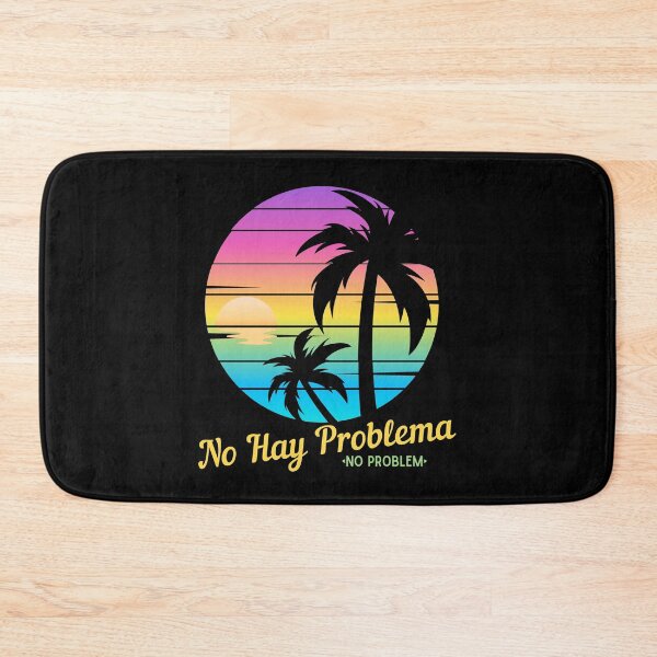 Item preview, No Hay Problemo, No Problem, Spanish Sayings, Tropical Beach Sunset designed and sold by Sun Sand & Sea Art.