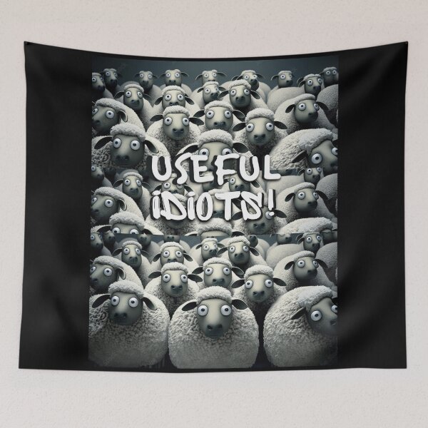 Item preview, Useful Idiots Sheeple designed and sold by Flirt-Teez.