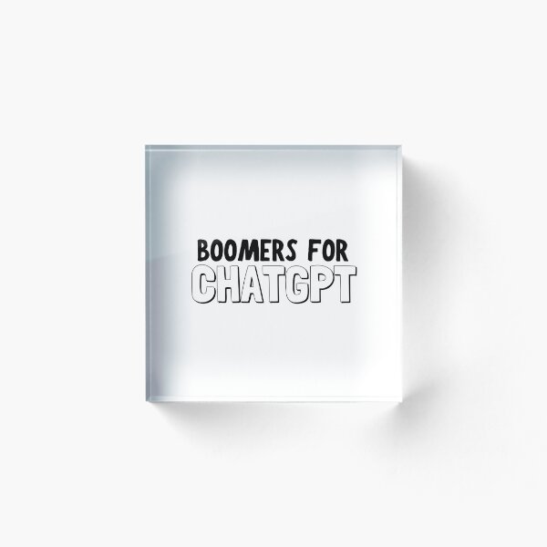 Item preview, Boomers For ChatGPT designed and sold by rebekahandco.