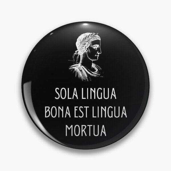 Item preview, Sola Lingua Bona Est Lingua Mortua - The Only Good Language Is A Dead Language - Funny Latin Phrase - Latin Teacher Gift designed and sold by Sophie’s Tees.