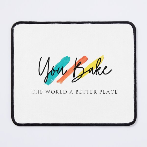 Item preview, Spread Positivity and Love with 'You Bake The World A Better Place' Poster Design: Inspire and Motivate Others! designed and sold by MO-RO.