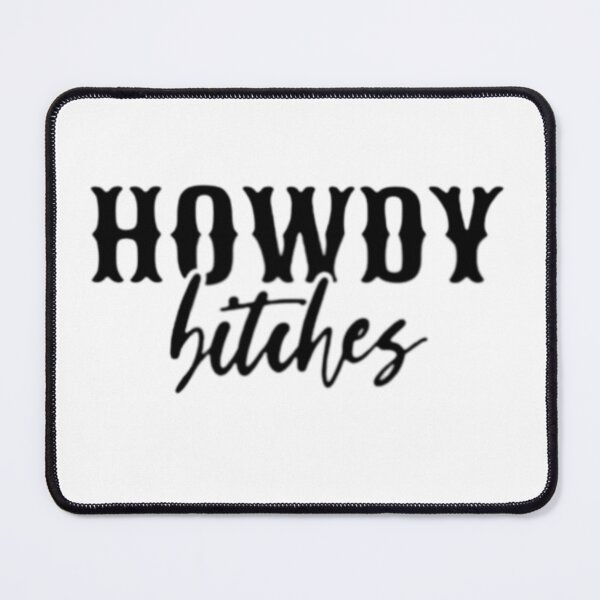 Item preview, Copy of Copy of Copy of Howdy Bitches,Rodeo Fashion&Western Fashion, Country Music Concert,Trendy Nashville,howdy bitchs crop top designed and sold by Sophistical.