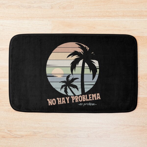 Item preview, No Problem, No Hay Problemo, Spanish Phrases, Vintage Tropical  Sunset designed and sold by Sun Sand & Sea Art.