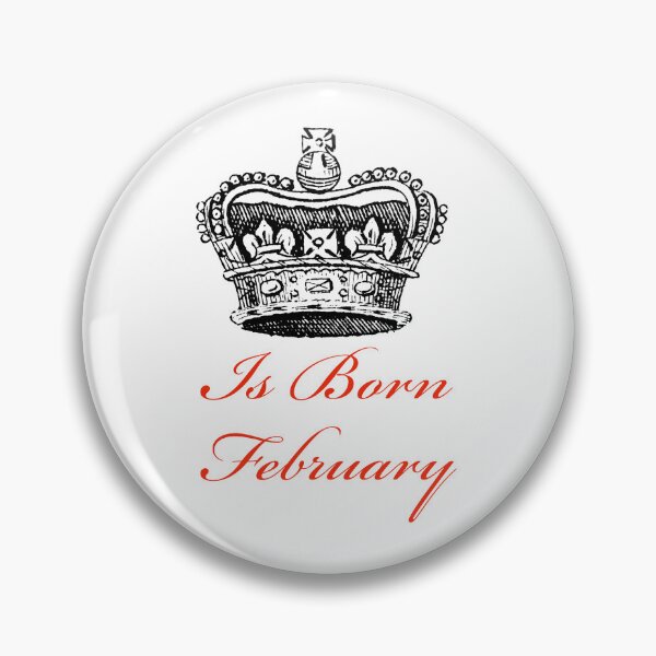 Item preview, Queen is born February  designed and sold by Mylovingcloth.