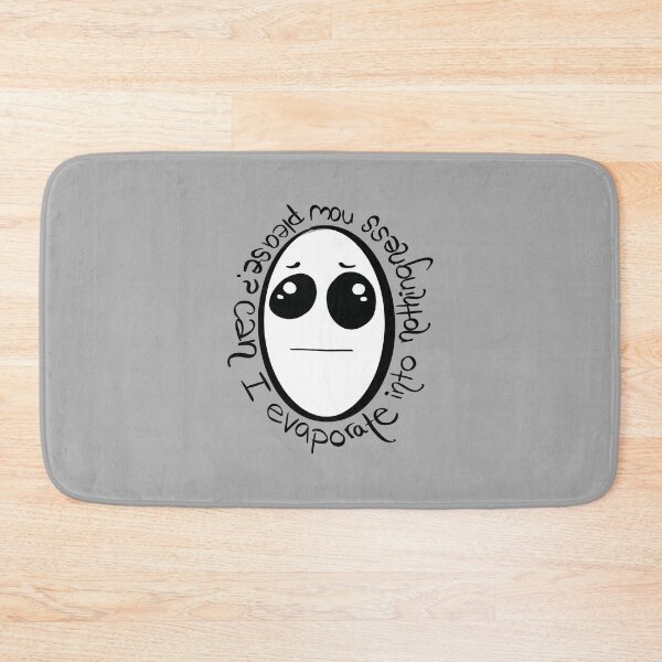 Item preview, Sad Meme, Can I Evaporate into Nothingness Now Please? Health and Depression Support designed and sold by 10pmCreations.