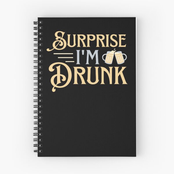 Item preview, Surprise I'm Drunk - Funny Alcohol Sayings designed and sold by chetan786.