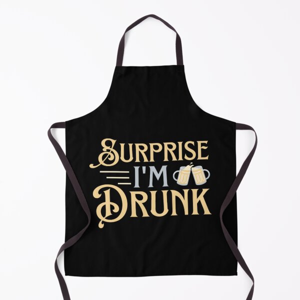 Item preview, Surprise I'm Drunk - Funny Alcohol Sayings designed and sold by chetan786.