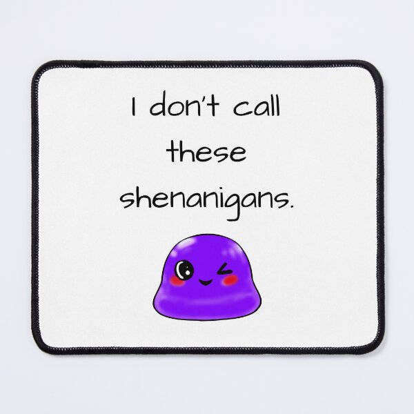 Item preview, I don't call these shenanigans smug Tiny Purple Blob emoji designed and sold by TinyPurpleHouse.