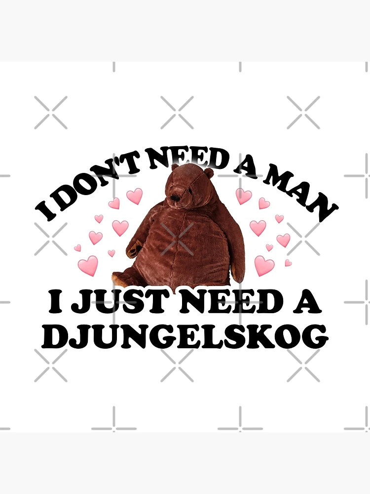 People Of Twitter Don't Want A Man, They Want Djungelskog (Tweets